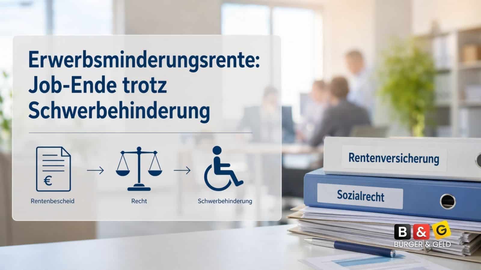 Job weg trotz Schwerbehinderung: Gericht bestätigt Zwangsrente-Fall