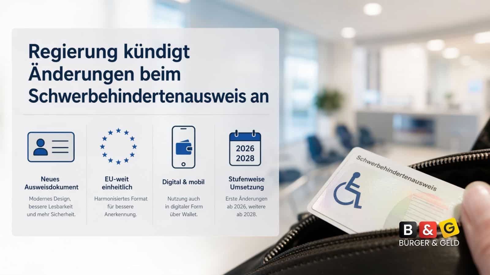Neue Fristen fix: So verändert sich der Schwerbehindertenausweis