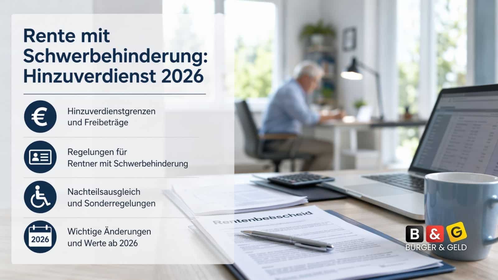 Schwerbehinderte Rentner dürfen 2026 unbegrenzt dazuverdienen – mit einer Ausnahme