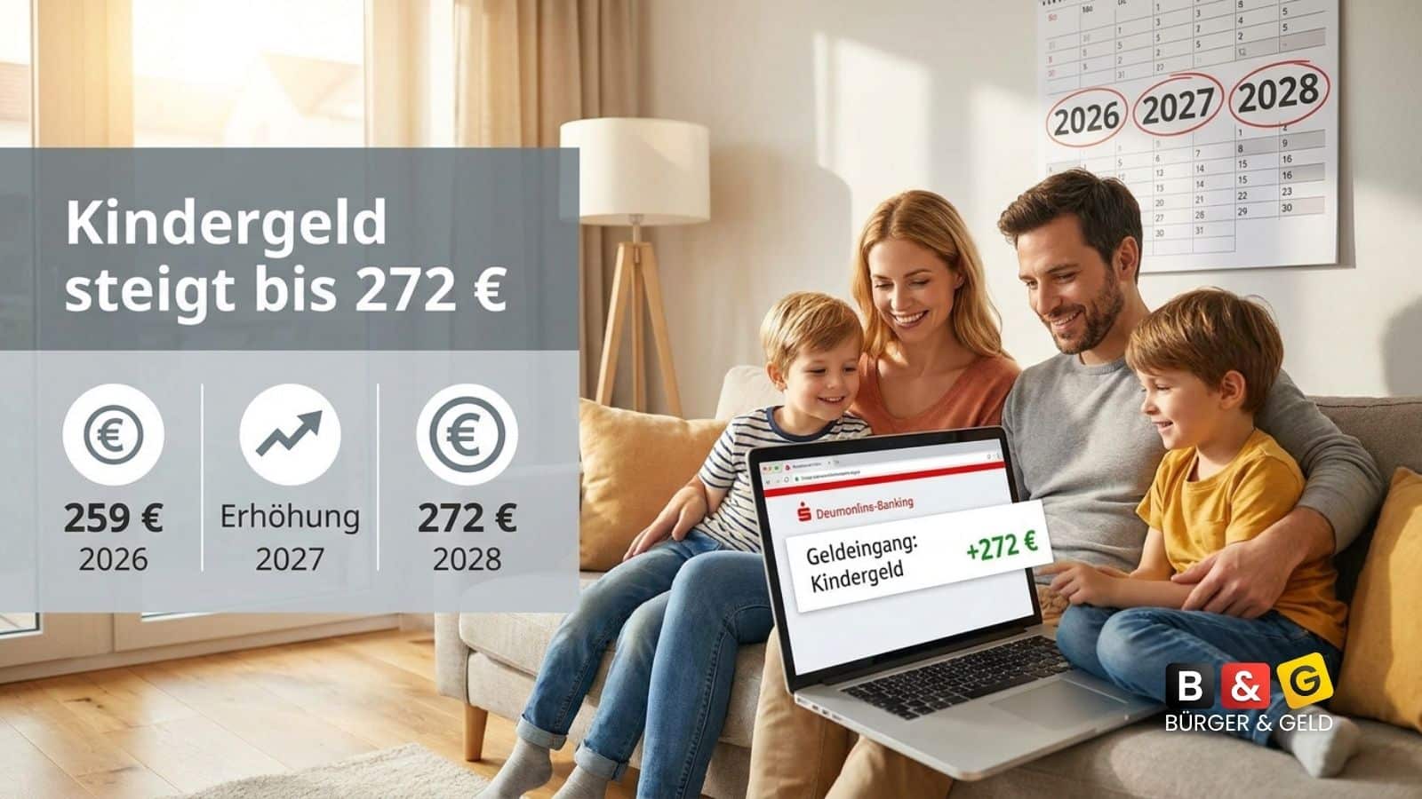 Kindergeld Erhöhung 2027 und 2028: 272 Euro