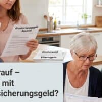 Rente steigt deutlich: Was heißt das für Grundsicherungsgeld, Kindergeld und Elterngeld? 5 Rente wird erhöht - was ist mit Grundsicherung und Elterngeld?