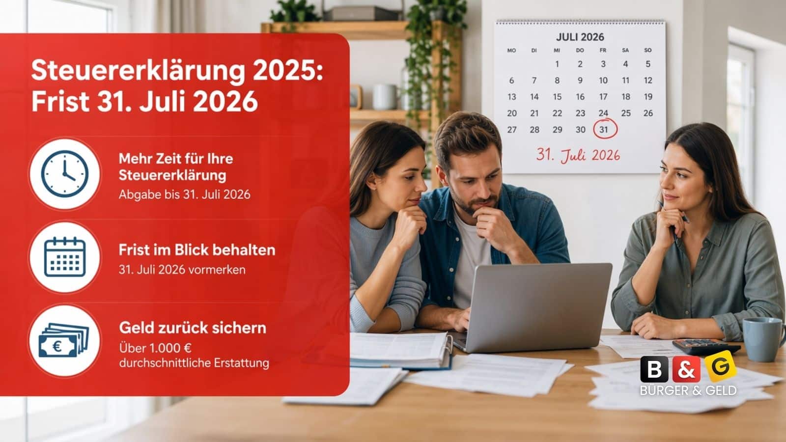 Steuererklärung Abgabefrist 31. Juli 2026