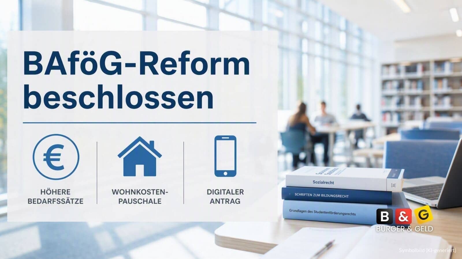 BAföG-Reform beschlossen: Höhere Sätze kommen später als geplant