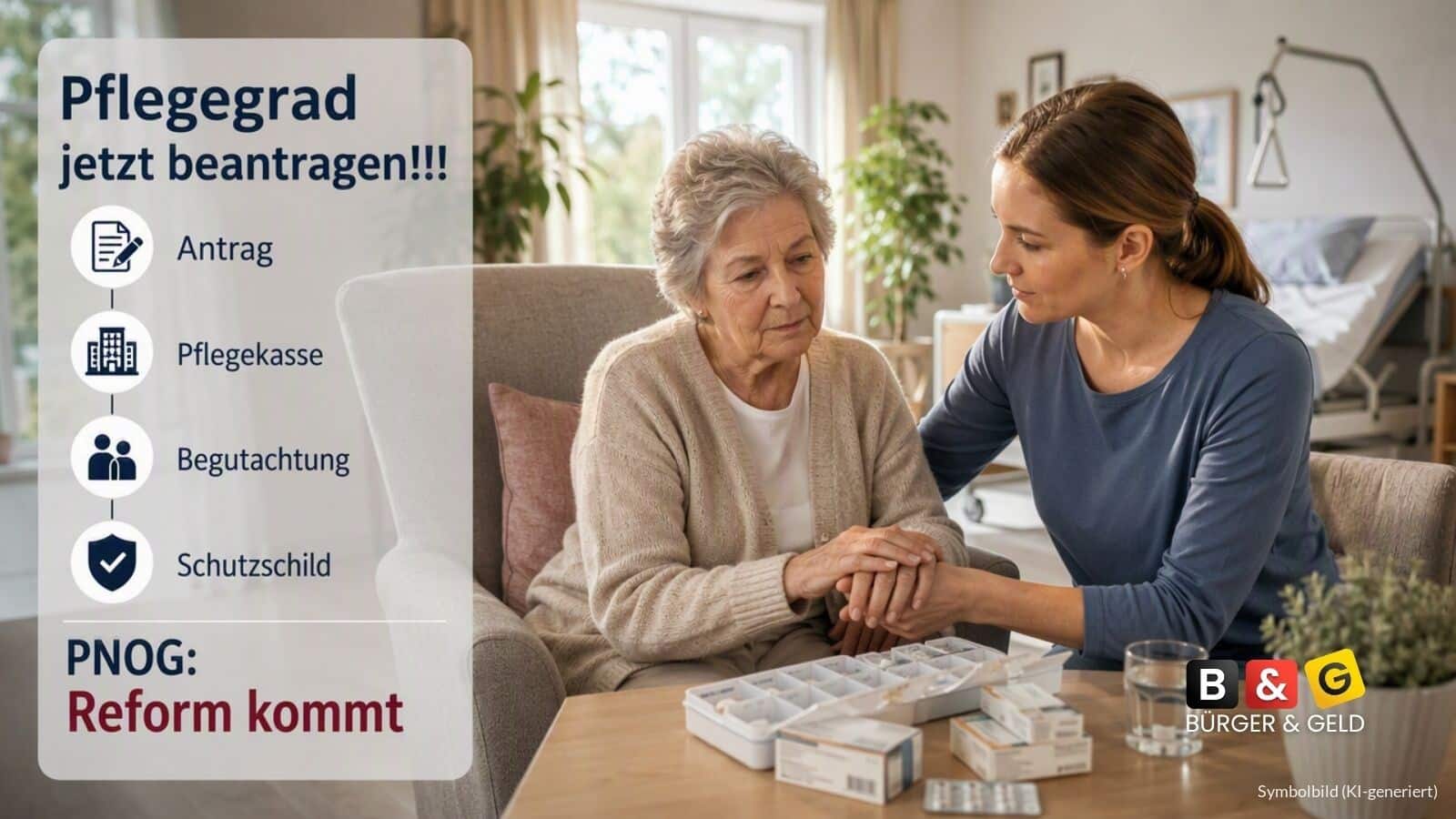 Pflegegeld vor Reform durch PNOG beantragen