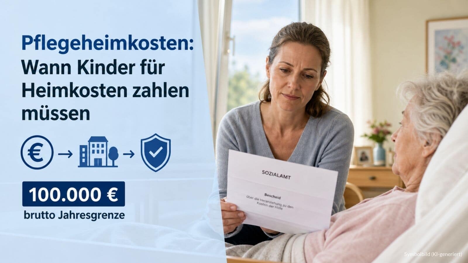 Kosten Pflegeheim: Kinder haften mit ihrem Geld für die Eltern