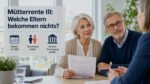 Mütterrente III: Welche Eltern keine Zahlung erhalten
